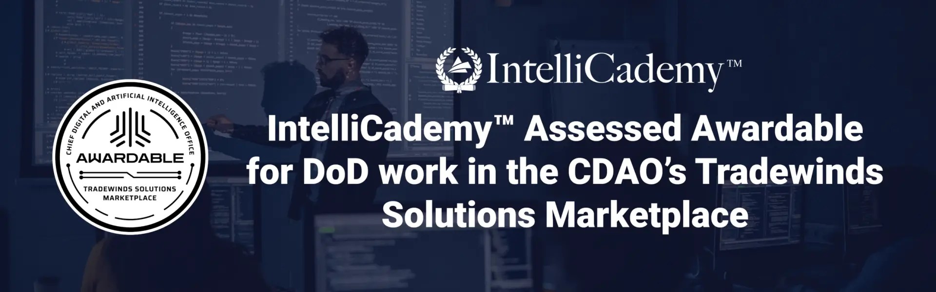IntelliCademy Assessed Awardable for DoD in CDAO's Tradewinds Solutions Marketplace